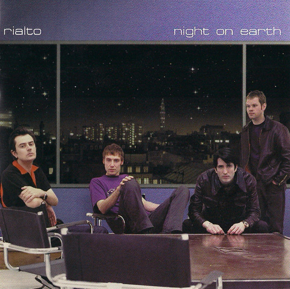 Rialto - Night On Earth (2000)
