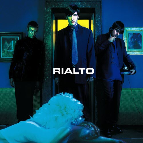 Rialto - Rialto (1998)