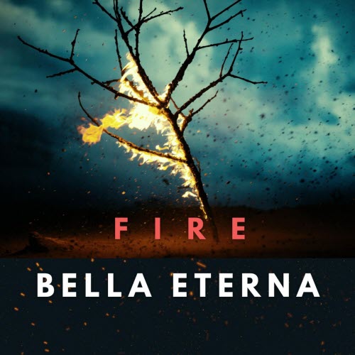 Bella Eterna - Fire (2025) [EP]