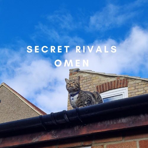 Secret Rivals - Omen (2025) [Single]