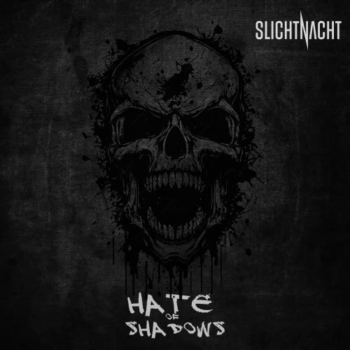 Slichtnacht - Hate Of Shadows (2025) [Single]