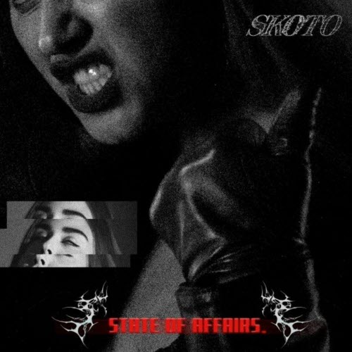 Skoto - State Of Affairs (2025) [Single]