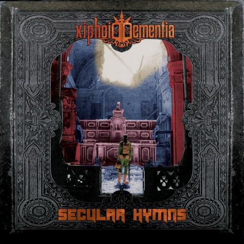 Xiphoid Dementia - Secular Hymns (2013)