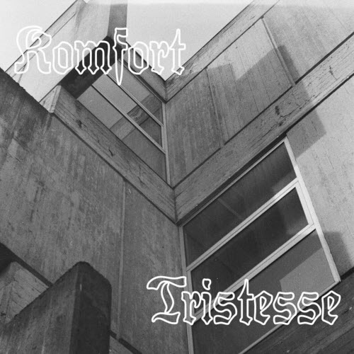Komfort - Tristesse (2025)
