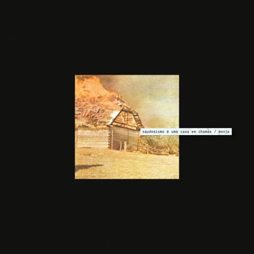 Monja - Saudosismo É Uma Casa Em Chamas (2024) [EP]