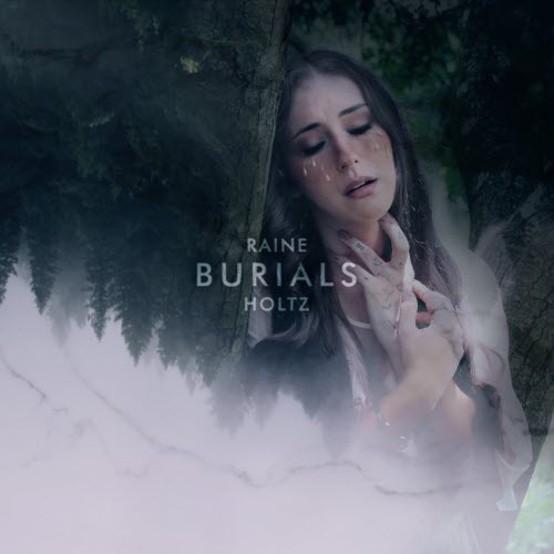Raine Holtz - Burials (2020)