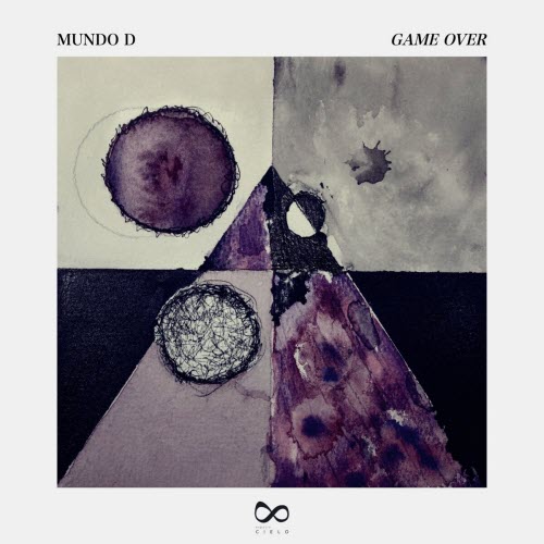 Mundo D - Game Over (2025) [EP]
