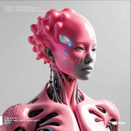 Yūgen-b - What We Left Behind (2024) [EP]