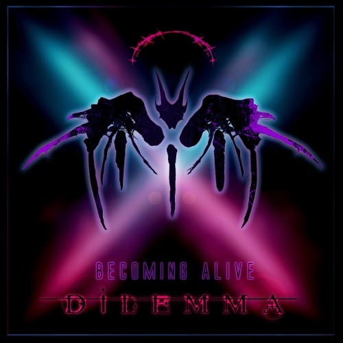 Dilemma - Becoming Alive (2024) [EP]