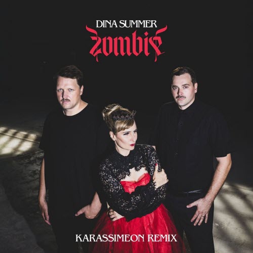 Dina Summer - Zombie (Karassimeon Remix) (2025) [Single]