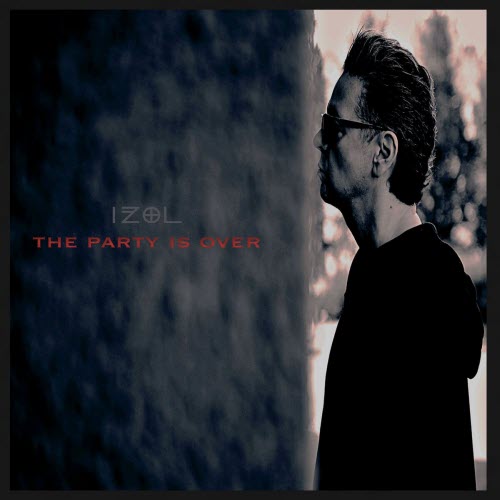 Iżol - The Party Is Over (2025) [Single]
