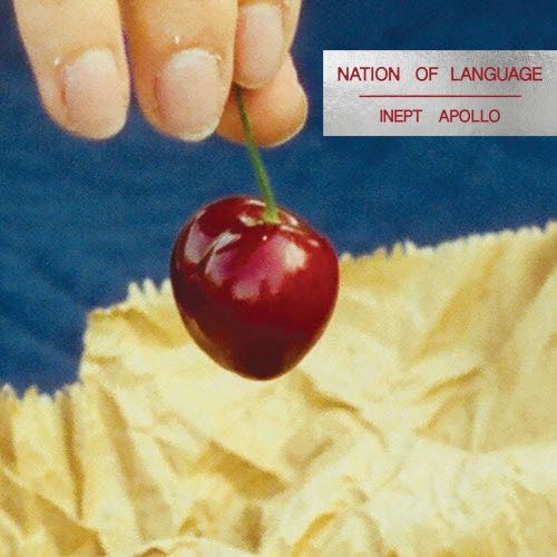 Nation Of Language - Inept Apollo (2025) [Single]