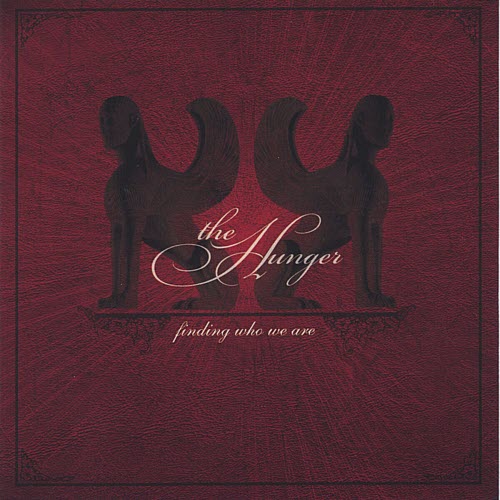 The Hunger - Finding Who We Are (2005)