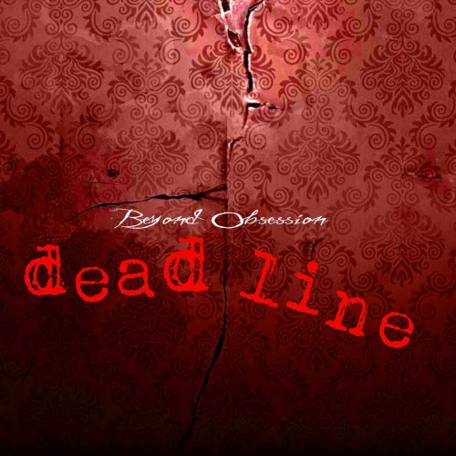 Beyond Obsession - Deadline (2025) [Single]