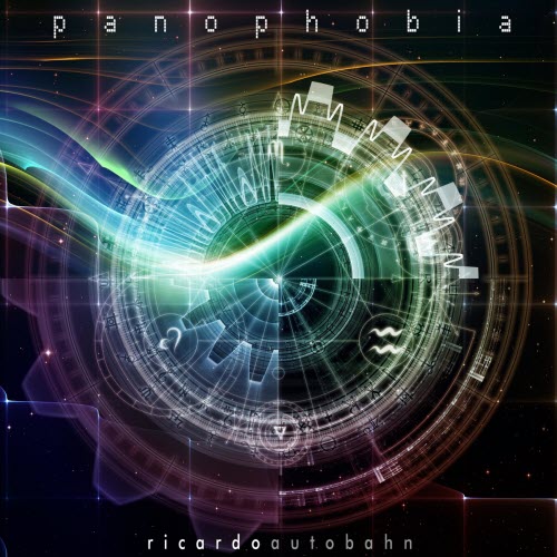 Ricardo Autobahn - Panophobia (Expanded Edition) (2016)