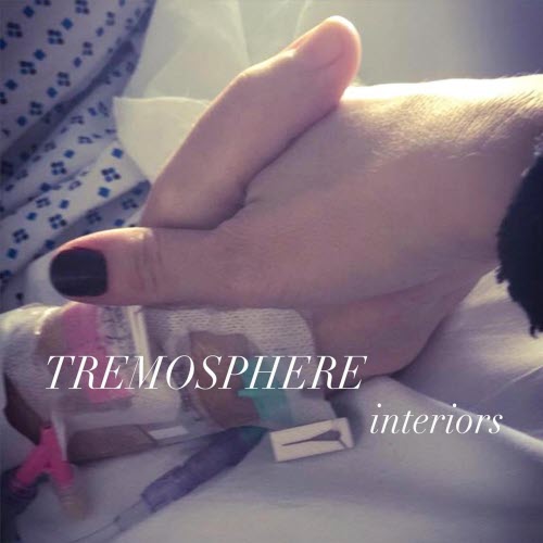 Tremosphere - Interiors (2019)