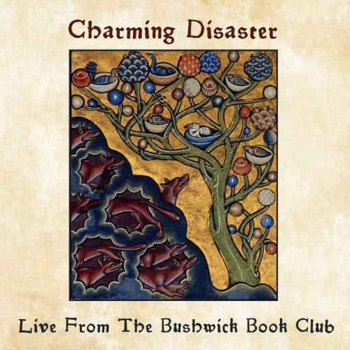 Charming Disaster - Live From The Bushwick Book Club (2017) [EP]