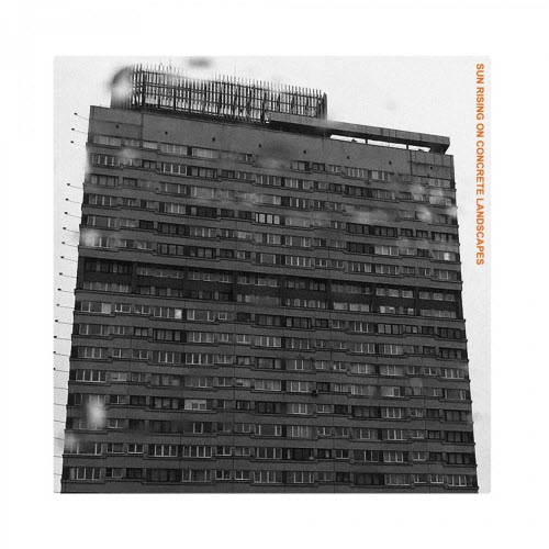 Lake Haze - Sun Rising On Concrete Landscapes (2021)
