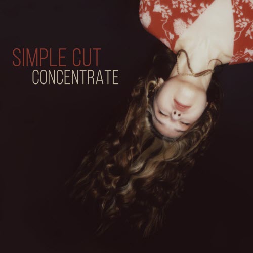 Simple Cut - Concentrate (2020) [Single]
