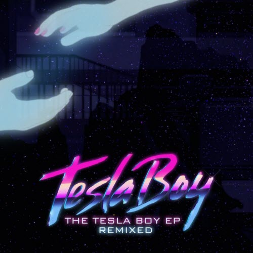 Tesla Boy - The Tesla Boy (Remixed) (2009) [EP]