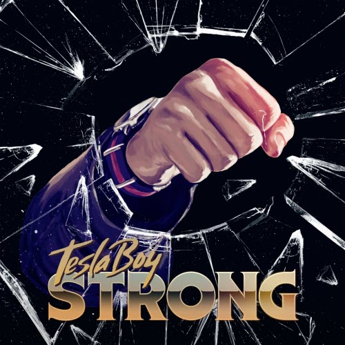 Tesla Boy - Strong (2014) [Single]