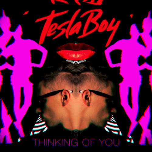 Tesla Boy - Thinking Of You (2010) [EP]