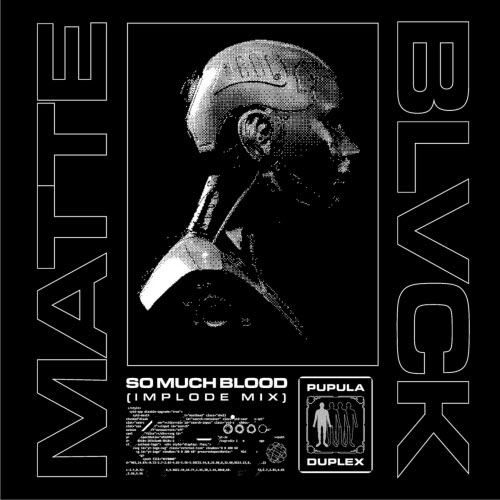 Matte Blvck - Pupula Duplex (Implode Mix) (2025) [Single]