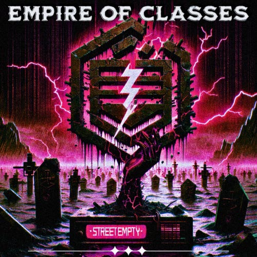 Streetempty - Empire Of Classes (2025)