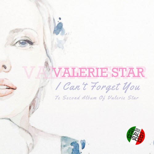 Valerie Star - I Can't Forget You (2025)