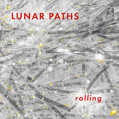 Lunar Paths - Rolling (2025) [Single]