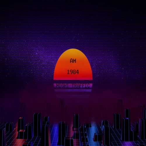 AM 1984 - Night Traffic (2018) [EP]