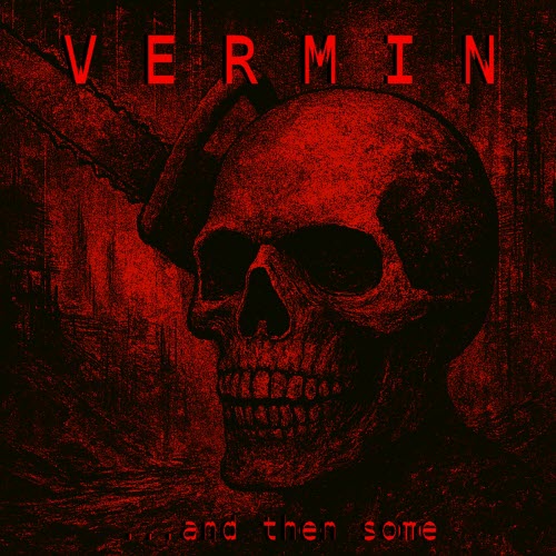 Zybergeist - Vermin...And Then Some (2025) [EP]