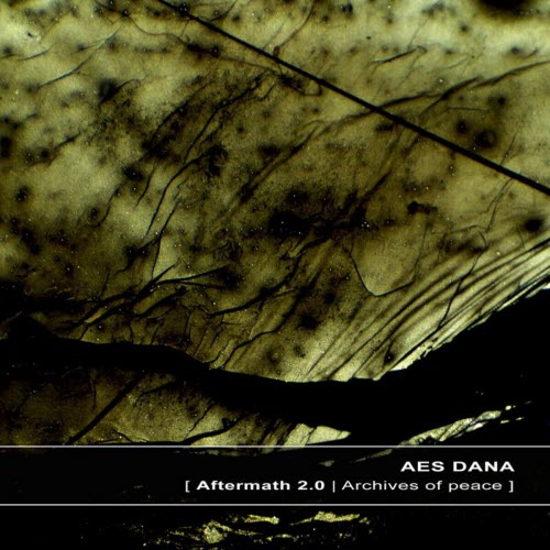 Aes Dana - Aftermath 2.0 | Archives Of Peace (2013) [Remastered]