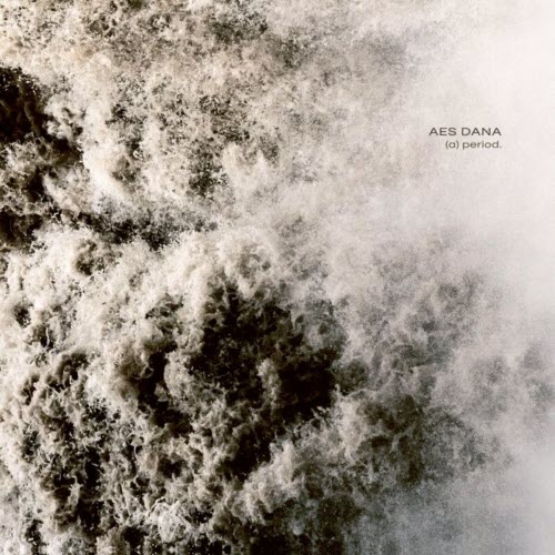 Aes Dana - (A) Period. (2021)
