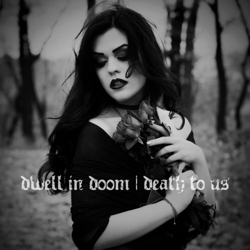 Dwell In Doom - Death To Us (2025) [Reissue]