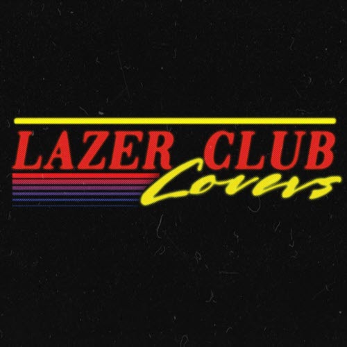 Lazer Club - Covers (2025) [EP]