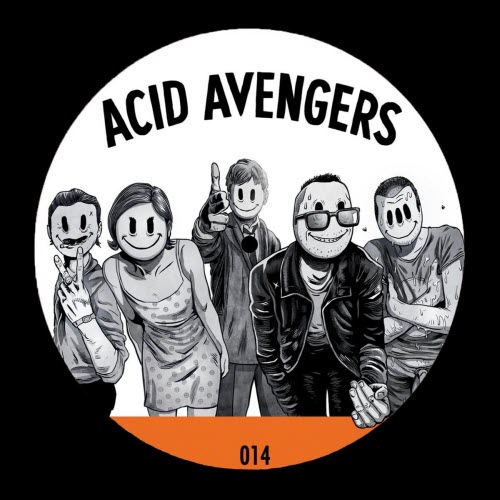 L.F.T. & Raymond D. Barre - Acid Avengers 014 (2020) [EP]