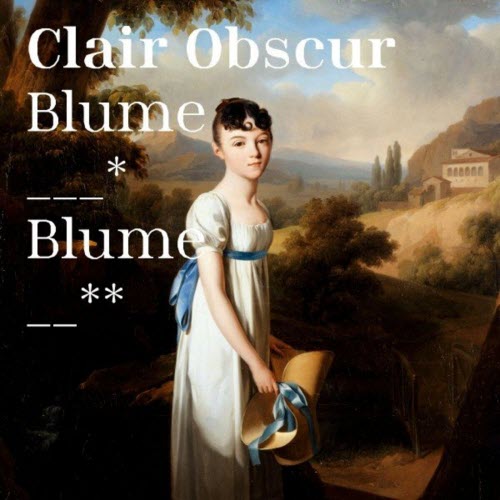 Clair Obscur - Blume (2021) [Single]