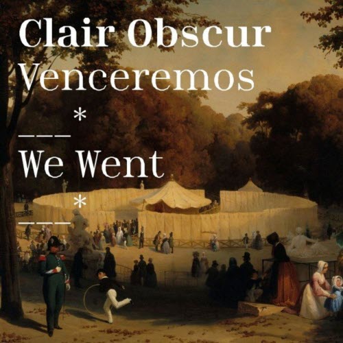 Clair Obscur - Venceremos / We Went (2020) [Single]