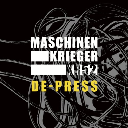 Maschinenkrieger KR52 - De-Press (2025)
