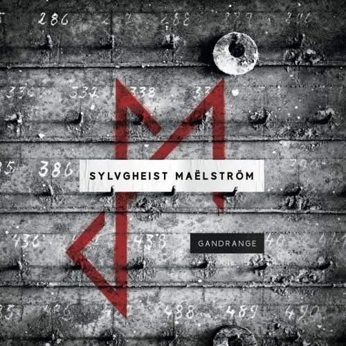Sylvgheist Maëlström - Gandrange (2022)