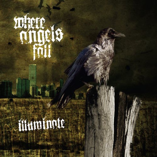 Where Angels Fall - Illuminate (2006)
