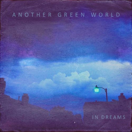 Another Green World - In Dreams (2012)