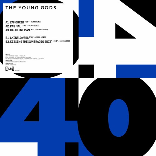 The Young Gods - [PIAS] 40 (2023) [EP]