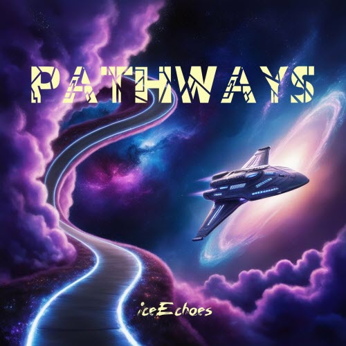 iceEchoes - Pathways (2024) [Single]