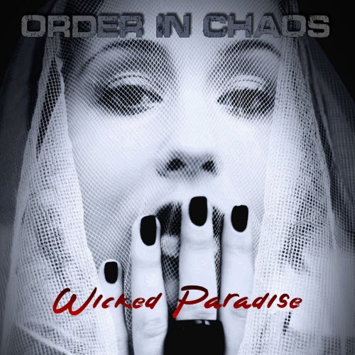 Order In Chaos - Wicked Paradise (2025) [Single]