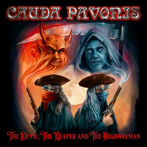 Cauda Pavonis - The Devil, The Reaper And The Highwayman (2023) [EP]