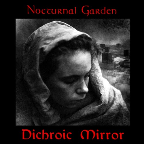 Dichroic Mirror - Nocturnal Garden (1996)