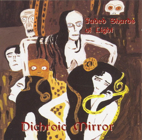 Dichroic Mirror - Faded Shards Of Light (2000)