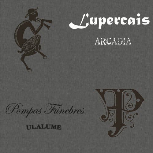 Lupercais & Pompas Funebres - Arcadia / Ulalume (2021)